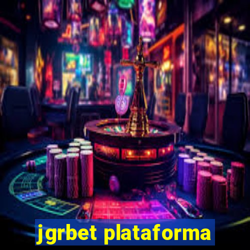 jgrbet plataforma